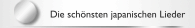 Die schönsten japanischen Lieder